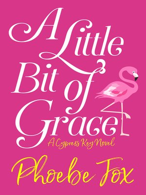cover image of A Little Bit of Grace